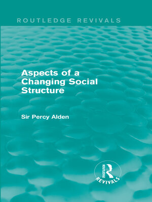 cover image of Aspects of a Changing Social Structure
